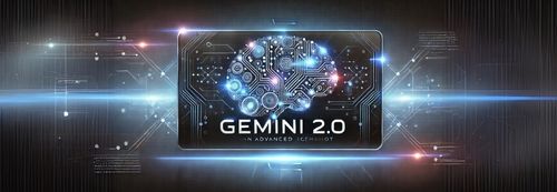 Step into the Future with Gemini 2.0: Redefining Artificial Intelligence