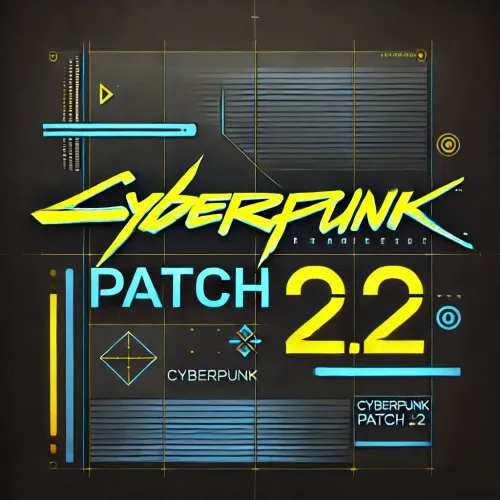 Cyberpunk 2077 Patch 2.2: New Features, Customization Options, and Updates Now Live!