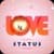 Love Video Status App