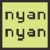 Nyan Nyan