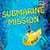 Submarine Mission