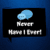 Never Have I Ever - Fun and Dirty Adult Edition