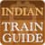 Indian Train Guide