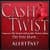 Cash Twist