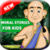 New Moral Stories 4 Kids