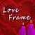 Loves Frames