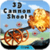 3D Cannon Shoot
