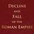 The History of The Decline and Fall of the Roman Empire by Edward Gibbon; ebook