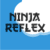 Best Ninja Reflex