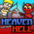 Heaven versus Hell