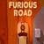 FURIOUS ROAD