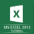 Learn MS Excel 2013