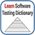 Software Testing Dictionary