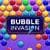 Bubble Invasion and More
