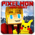 Skins and Mod Pixelmon for MCPE