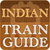 Indian Train Guide