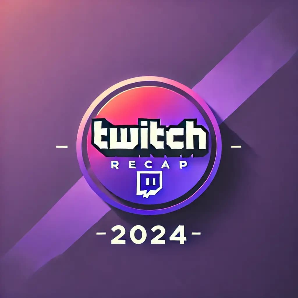 Twitch Recap 2024: How to Get Your Personalized Year in Review